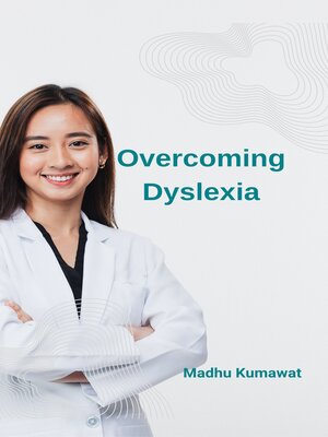 cover image of Overcoming Dyslexia